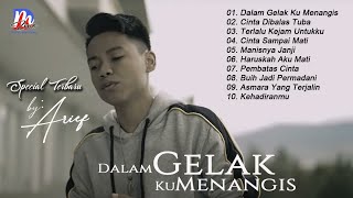 DALAM GELAK KU MENANGIS | ARIEF |  MP3 TERBARU | SPECIAL FULL ARIEF