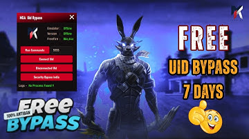 FREE UID EMULATOR BYPASS | UID BYPASS | FREE FIRE UID EMULATOR BYPASS | BYPASS UID ANTIBAN PC BYPASS