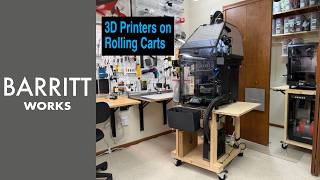 3D Printers on Rolling Carts