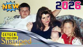Snapped NEW 2026🌹🍀🌹A Key Witness🌹🍀🌹48 Hours Documentary True Crime