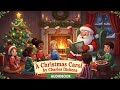 🎧A Christmas Carol by Charles Dickens 🎄 Full Audiobook | The Ultimate Holiday Classic