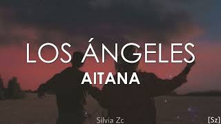 Aitana - Los Ángeles (Letra)