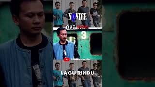 OUT NOW! Novice - Lagu Rindu #shorts