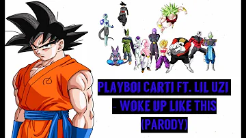 Playboi Carti ft. Lil Uzi - Woke Up Like This (Parody) Dragonball