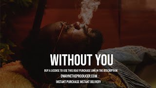 (KRANIUM  TYPE BEAT) DANCEHALL INSTRUMENTAL RIDDIM ''WITHOUT YOU'' 2022