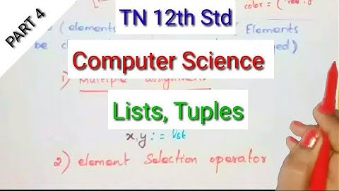12th Std|Computer Science| Lists, Tuples|TN New Syllabus|Shyni Pradeep