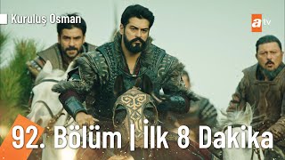 Kuruluş Osman 92. Bölüm | İlk 8 Dakika @KurulusOsman