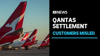 Qantas to pay $20 million in ghost flights compensation, admits to misleading customers | ABC News