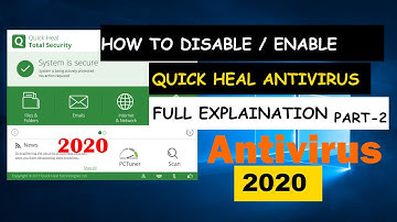 How TO Disable/Enable Quick Heal Total Security Antivirus All windows 10 Full Explain 2020 Part- 2