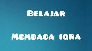 Belajar Membaca Iqra Learn To Read Iqra.