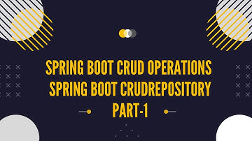 Spring Boot CRUD Operations || Spring Boot CrudRepository || EASY EXPLANATION || PART 1 | || MCA_NEW