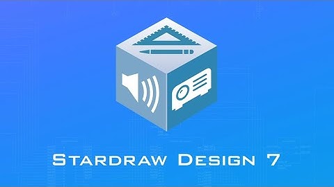 Stardraw Design 7 Overview