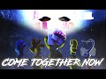 [SFM/FNaF/Collab] Come Together Now (ft. Jonah Hitchens)