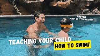 How to SWIM: Teach your child TODAY ✅ (Children Swimming Lesson) #swimming