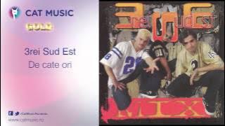 3rei Sud Est - De cate ori