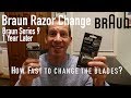 Braun V. Norelco | Foil Change | How Fast to Change The Blades?