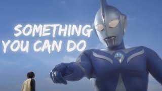 Something you can do - Project DMM | Ultraman Cosmos ED | Vietsub