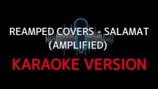 ReAmped Covers - Salamat (Amplified) Karaoke Version