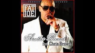 Fat Joe - Another Round feat. Chris Brown