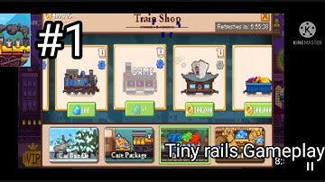 Tiny rails Gameplay part 1|going to eourpe|