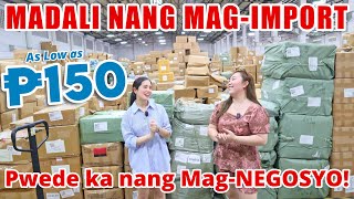₱150 lang Pwede Ka Nang MagImport! Mas Pinadali at Mas Malaki Na Ang Pwedeng Kitain | Negosyo Tips