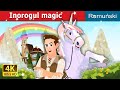 Inorogul magic | The Magic Unicorn Story | Romanian Fairy Tales