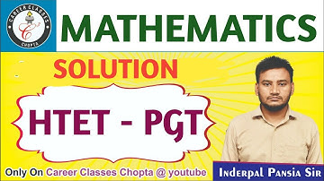 HTET PGT LEVEL -3 || MATHS SOLUTION || CC