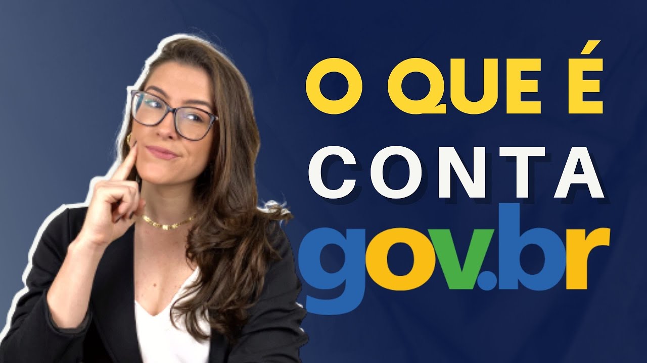 O que é e para que serve a conta gov.br? - Sebrae