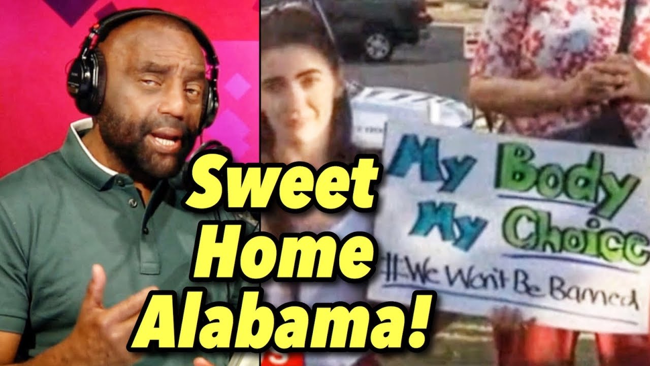 law of supply and demand SWEET HOME ALABAMA Signs Abortion Ban! Stand Up, Men!