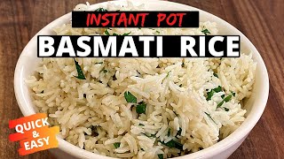 How To Make Basmati Rice In The Instant Pot
