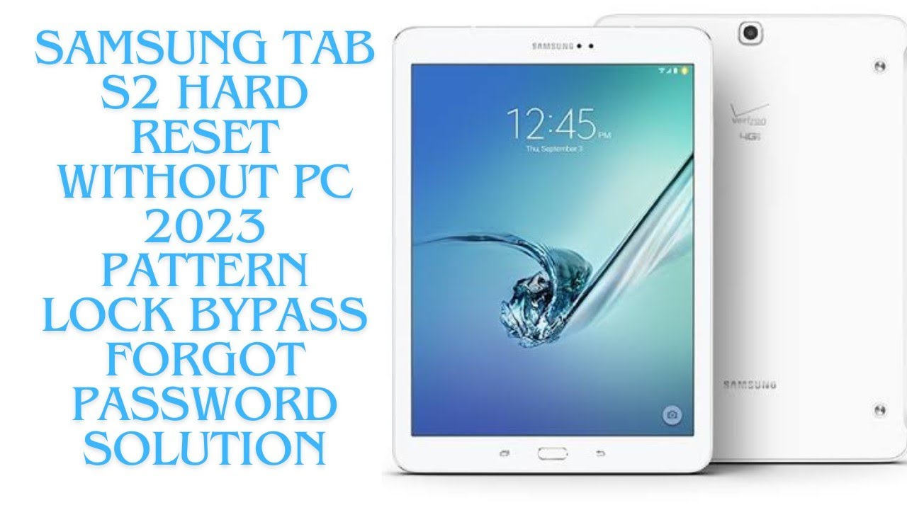 samsung-galaxy-tab-s2-sm-t710-hard-reset-forgot-pattern-lock-youtube