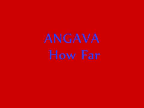 Angava- How far