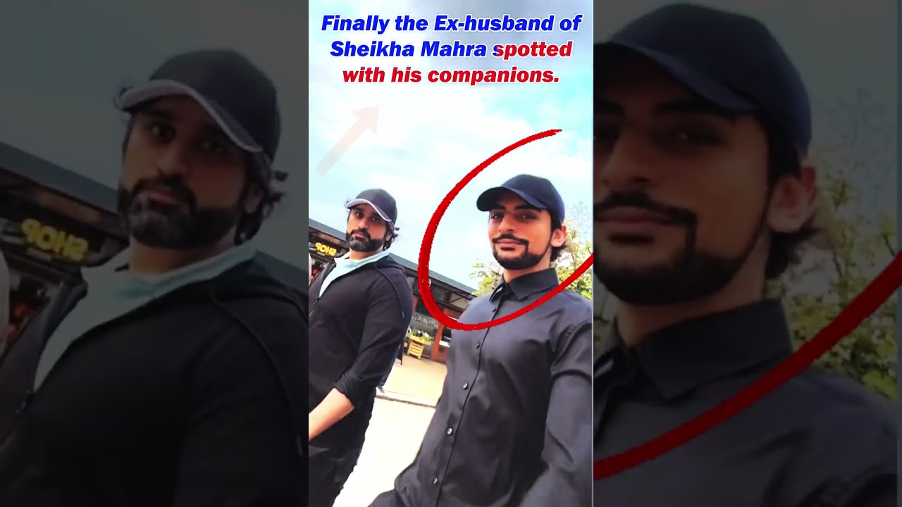 Finally the Ex-husband of Sheikha Mahra spotted with his companions 
