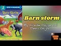 Barn storm by charles ghigna and debra ghigna  read aloud book