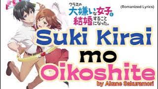 『Kurasu no Dai Kirai na Joshi to Kekkon suru Koto ni Natta』- ED FULL ' Suki Kirai mo Oikoshite '