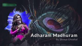 Adharam Madhuram Song || By Shreya Ghoshal || Amazing Voice 😲😲🤗 ...! Resimi