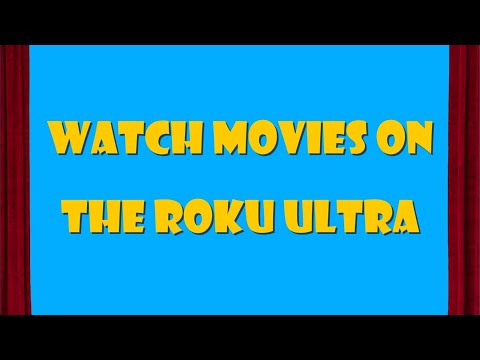 Παρακολουθήστε ταινίες στο Roku Ultra