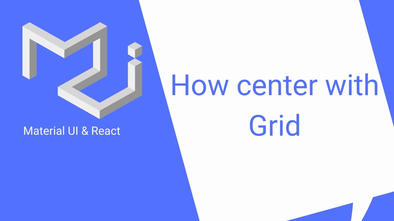 React & Material UI: Grid Centering (Grid pt 2)