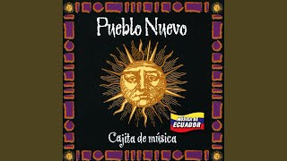 Video thumbnail of "Pueblo Nuevo - Atajitos De Caña"