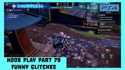 Dauntless PS4 Part 79 May 22nd 2020 - Dauntless Funny Glitches Dog Hopping
