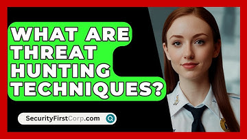 What Are Threat Hunting Techniques? - SecurityFirstCorp.com
