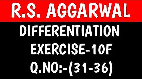 Ex-10F(31-36) Class 12 Maths R.S.Aggarwal solution