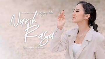 FANNY SABILA - NURIH RASA (OFFICIAL MUSIC DAN VIDEO )