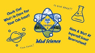 Cub Resident Camp 2025: Mad Science!