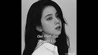 Enes Batur feat. Kaya Giray-Gel Hadi Gel(Speed Up) Resimi