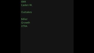 $illier/Growth/XTRA - Compilation of Outtakes