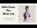 Mystery Gifts | From the Wish List