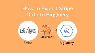 How to Export Stripe Data to BigQuery