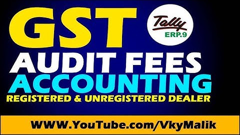 Audit Fee Accounting Entry with GST in Tally ERP 9 | GST Reverse Charge on Audit Fee in Tally ERP 9