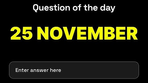 Dropee Question of the day 25 November | Dropee Question of the day Today | #dropee |